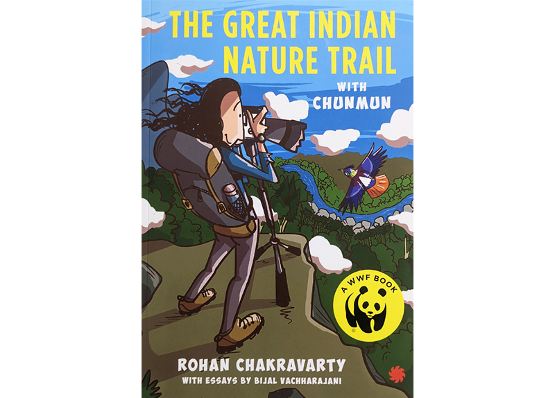 The Great Indian Nature Trail With Chunmun